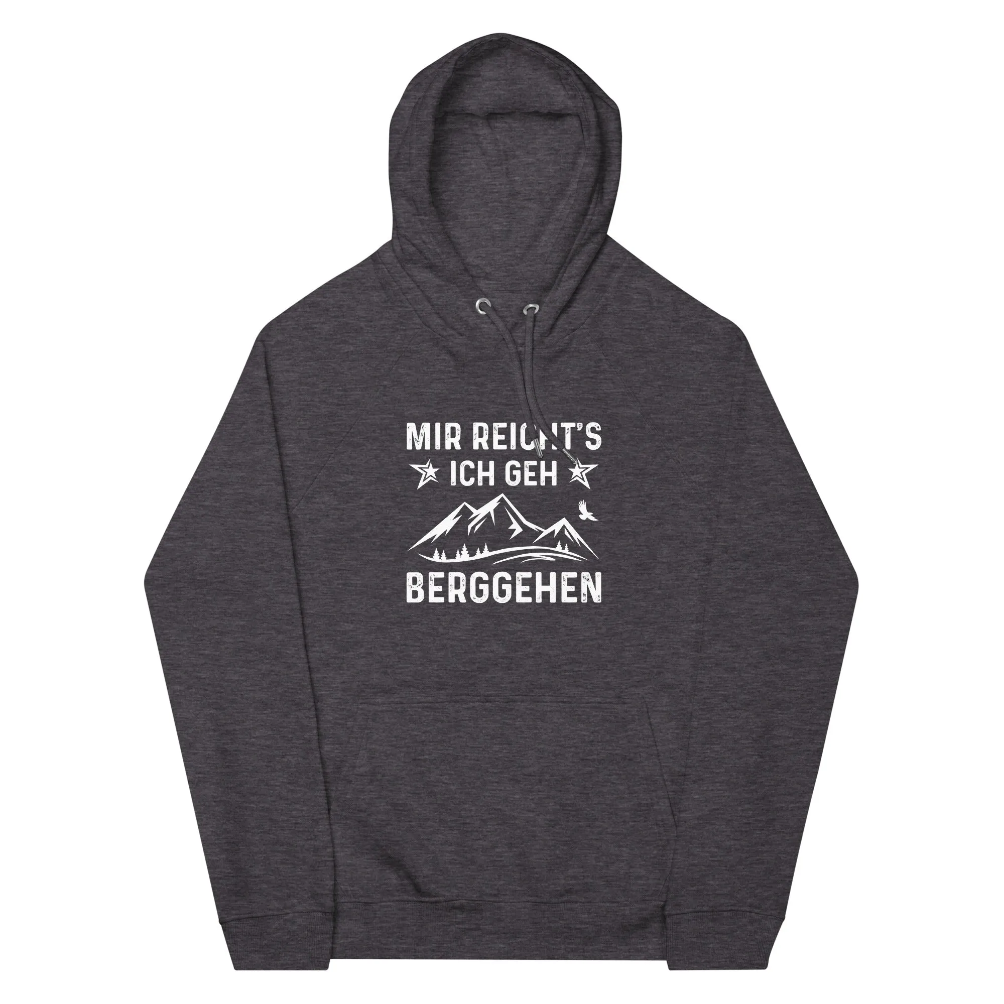 Mir Reicht's Ich Gen Berggehen - Unisex Premium Organic Hoodie